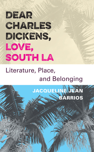 Dear Charles Dickens, Love, South LA