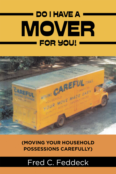Cover image for book DO I HAVE A MOVER FOR YOU!