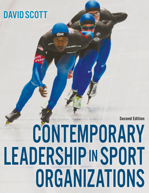 Reflowable Contemporary Leadership in Sport Organizations; $80.00