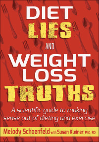 Titelbild: Diet Lies and Weight Loss Truths 1st edition 9781718202412