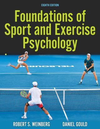 Foundations of Sport and Exercise Psychology