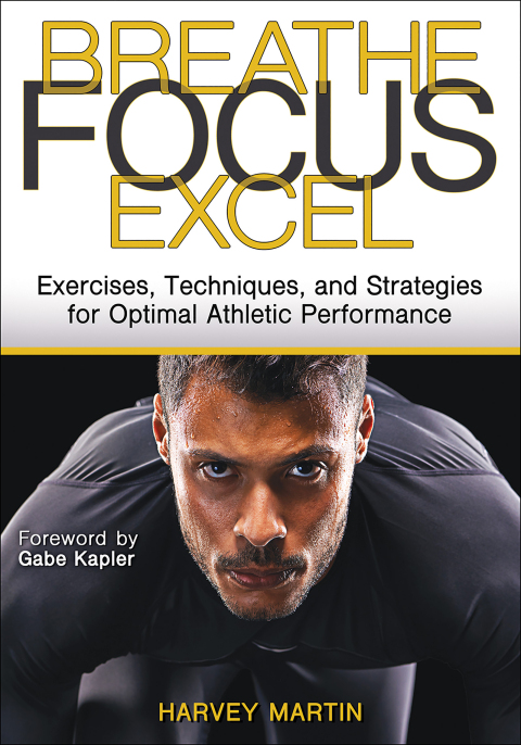 Cover image for book Breathe, Focus, Excel