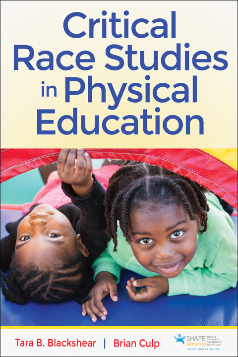 Cover image for book Critical Race Studies in Physical Education