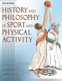 Imagen de portada: History and Philosophy of Sport and Physical Activity 2nd edition 9781718212947