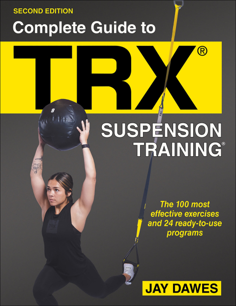 Cover image for book Complete Guide to TRX® Suspension Training®
