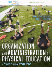 Organization and Administration of Physical Education
