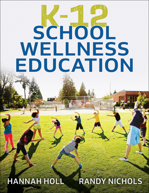 Cover image for book K-12 School Wellness Education