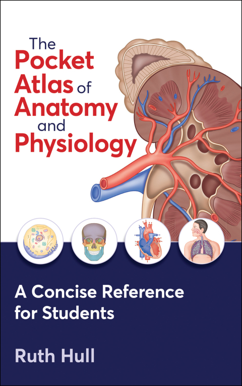 Cover image for book The Pocket Atlas of Anatomy and Physiology
