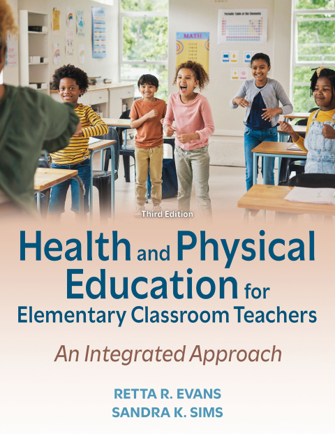 Health and Physical Education for Elementary Classroom Teachers 