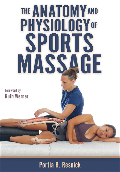 Cover image for book The Anatomy and Physiology of Sports Massage