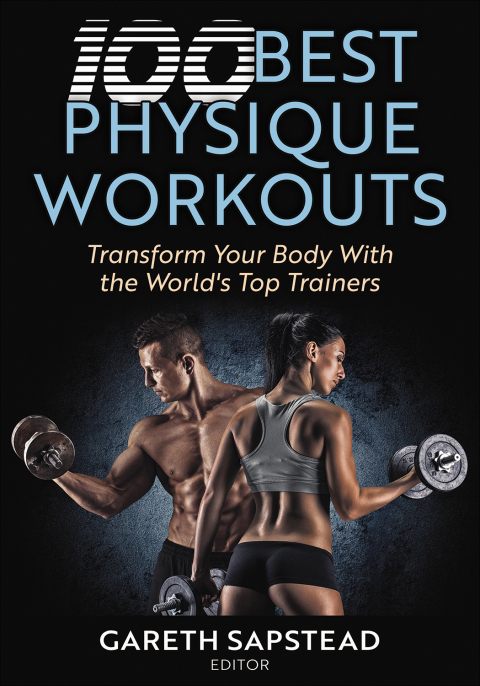 Cover image for book 100 Best Physique Workouts