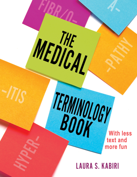 Cover image for book The Medical Terminology Book