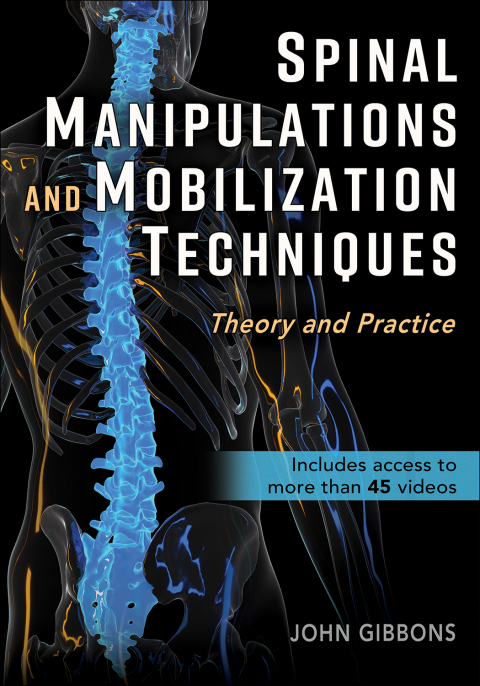 Cover image for book Spinal Manipulations and Mobilization Techniques