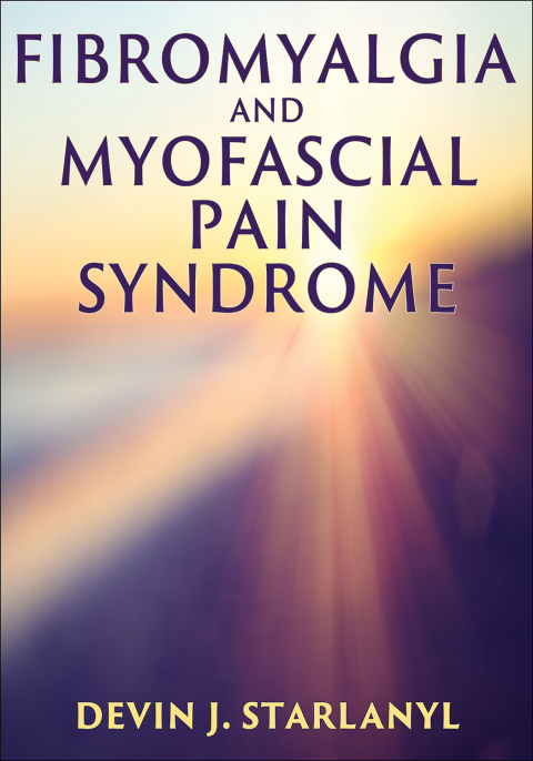Cover image for book Fibromyalgia and Myofascial Pain Syndrome