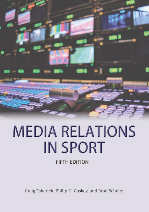 Reflowable Media Relations in Sport; $57.00
