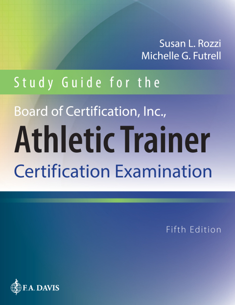 Cover image for book Study Guide for the Board of Certification, Inc., Athletic Trainer Certification Examination