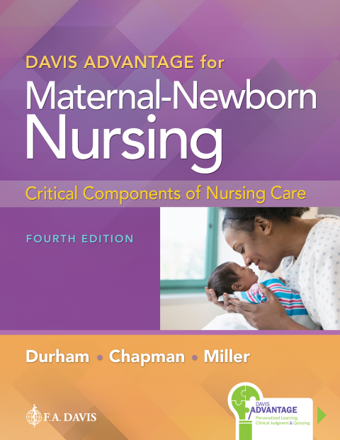 Cover image for book Davis Advantage for Maternal-Newborn Nursing: Critical Components of Nursing Care