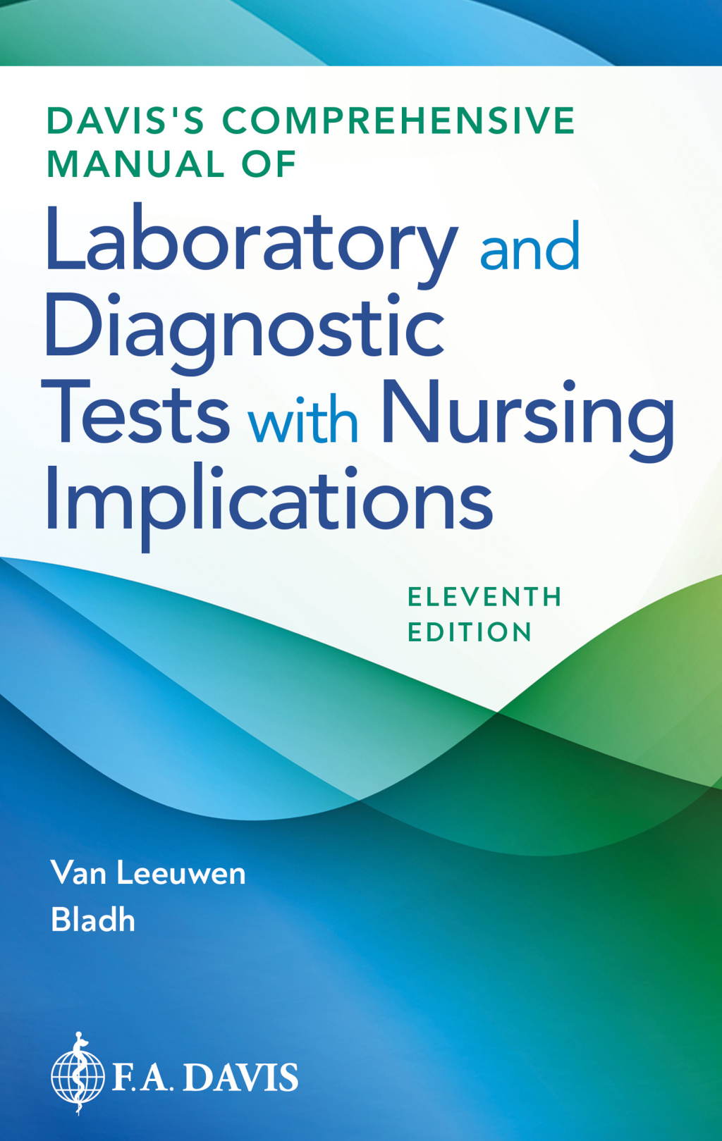 Reflowable Davis's Comprehensive Manual of Laboratory and Diagnostic Tests With Nursing Implications; $91.19