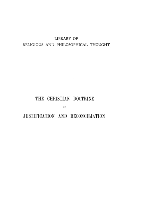 Cover image for book The Christian Doctrine of Justification and Reconciliation