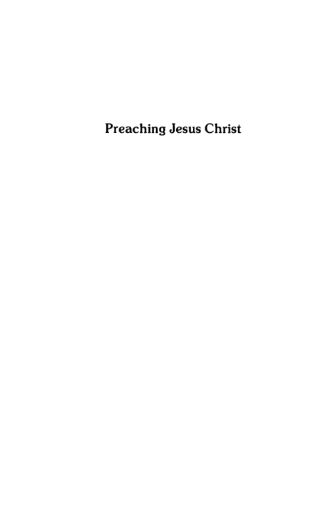 Cover image for book Preaching Jesus Christ