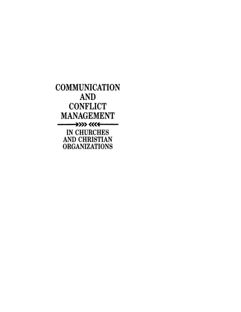 Cover image for book Communication and Conflict Management in Churches and Christian Organizations