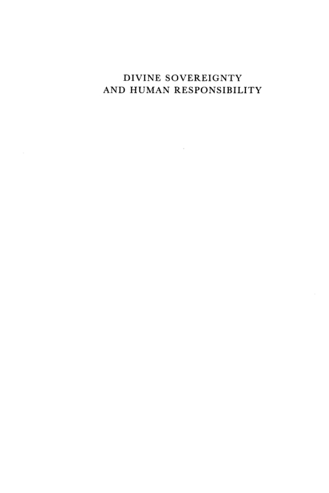 Cover image for book Divine Sovereignty and Human Responsibility