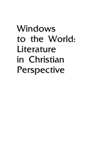 Cover image: Windows to the World: Literature in Christian Perspective 9781579103408