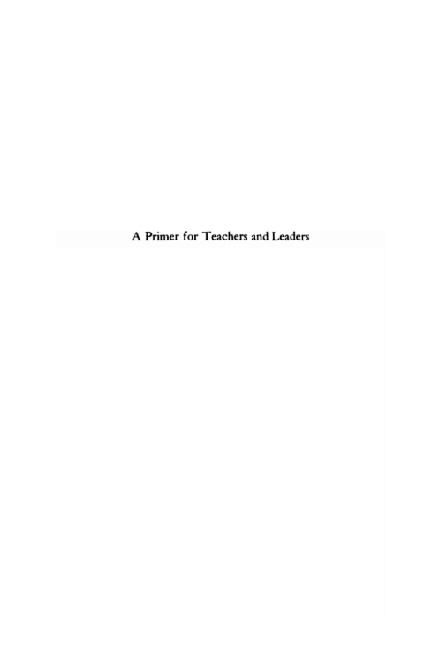 Cover image for book A Primer for Teachers and Leaders