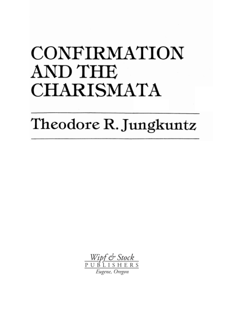 Cover image for book Confirmation and the Charismata