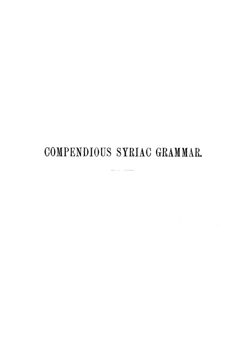 Cover image for book Compendious Syriac Grammar