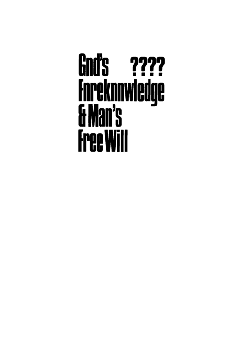 Cover image for book God's Foreknowledge and Man's Free Will