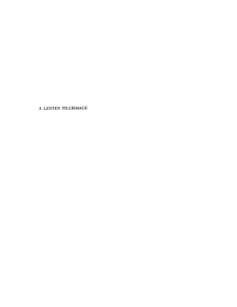 Cover image for book A Lenten Pilgrimage