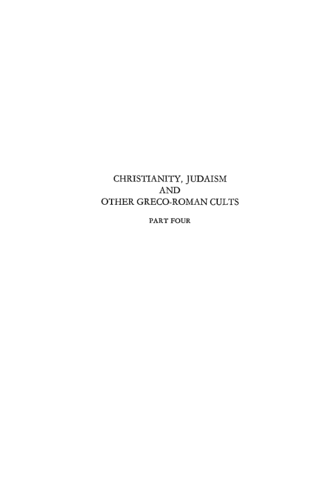 Cover image for book Christianity, Judaism and Other Greco-Roman Cults, Part 4