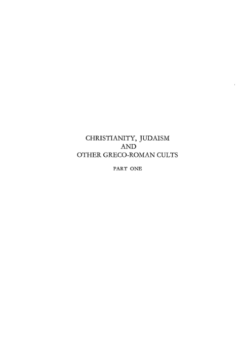 Cover image for book Christianity, Judaism and Other Greco-Roman Cults, Part 1