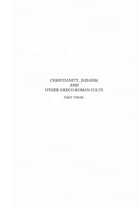 Cover image for book Christianity, Judaism and Other Greco-Roman Cults, Part 3