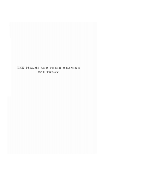 Cover image for book The Psalms and Their Meaning for Today