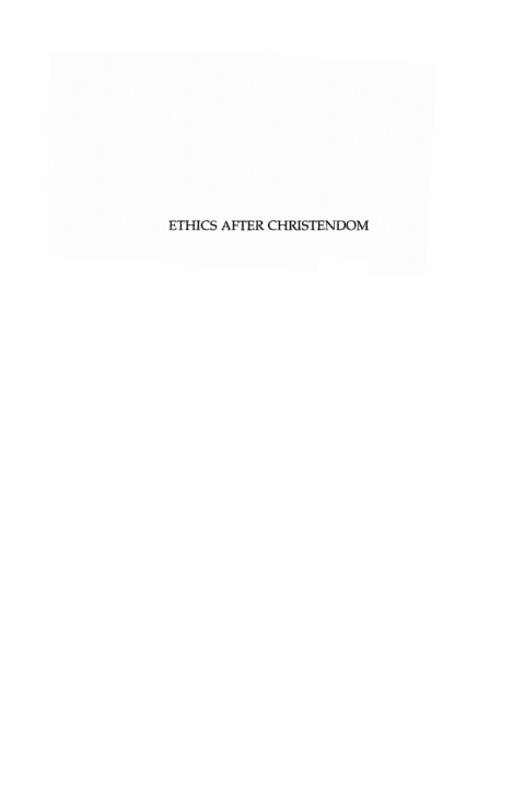 Cover image for book Ethics after Christendom