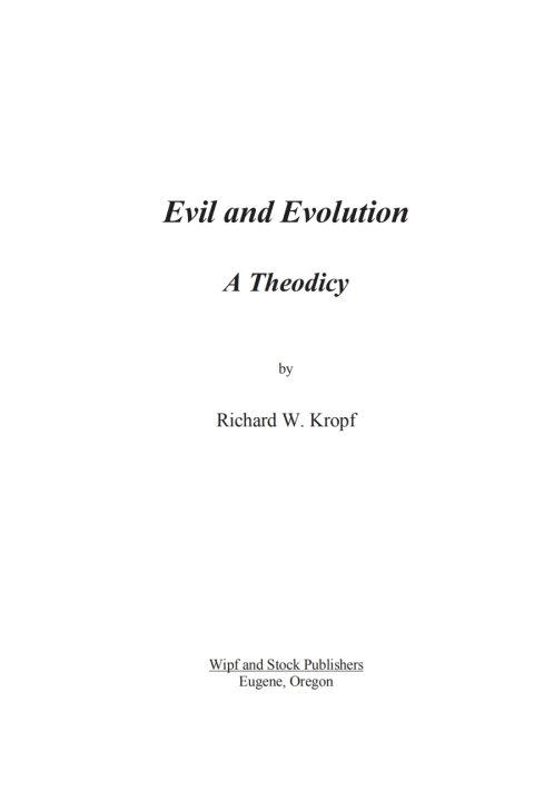 Cover image for book Evil and Evolution: A Theodicy