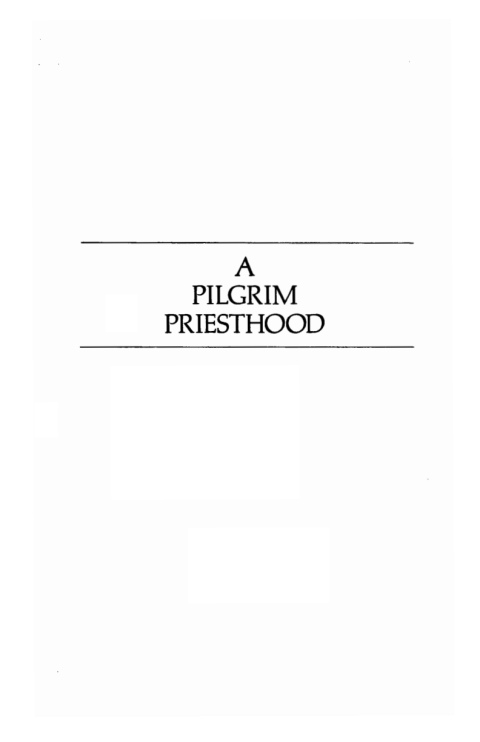 Cover image for book A Pilgrim Priesthood
