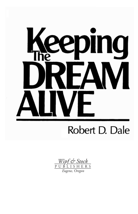 Cover image for book Keeping the Dream Alive