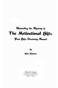 Cover image: Unraveling the Mystery of the Motivational Gifts 9781597521642