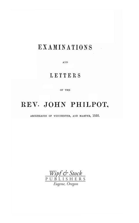 Cover image for book Examinations and Letters of the Rev. John Philpot