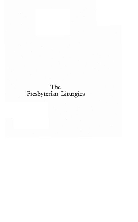 Cover image for book The Presbyterian Liturgies