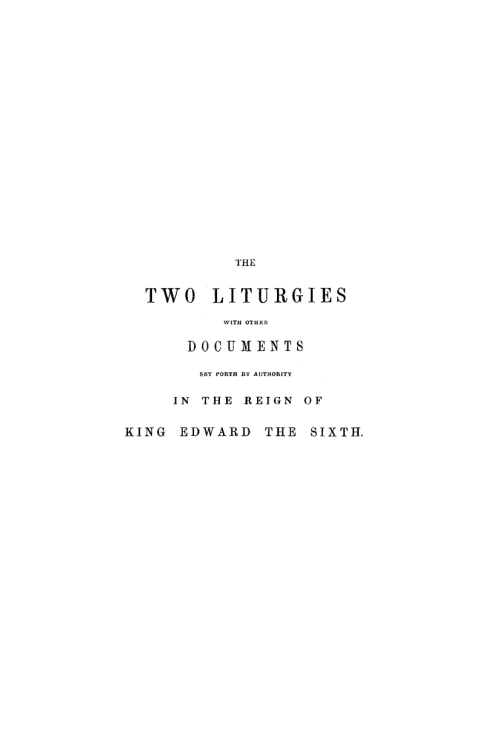 Cover image for book Two Liturgies, A.D. 1549 and A.D. 1552