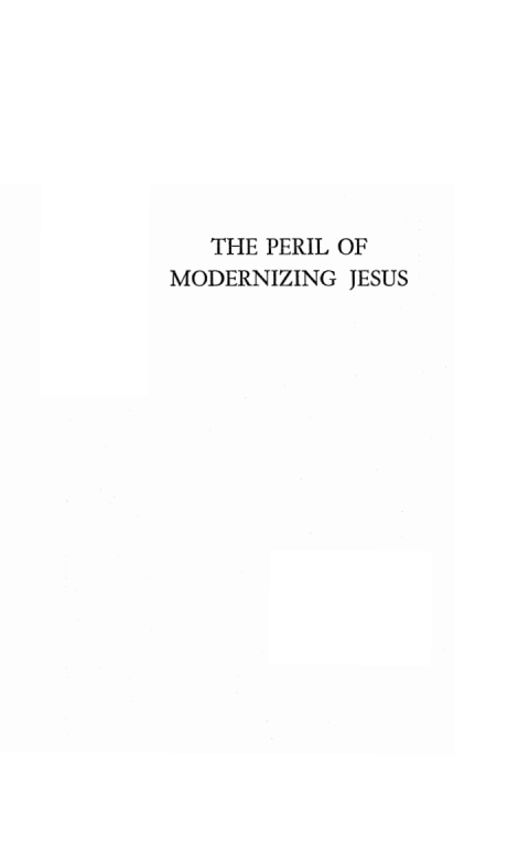 Cover image for book The Peril of Modernizing Jesus