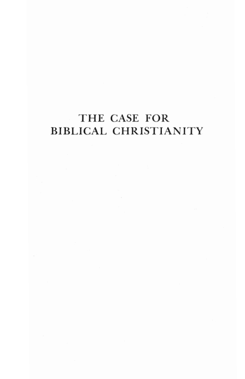 Cover image for book The Case for Biblical Christianity