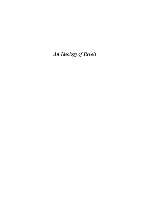 Cover image for book An Ideology of Revolt