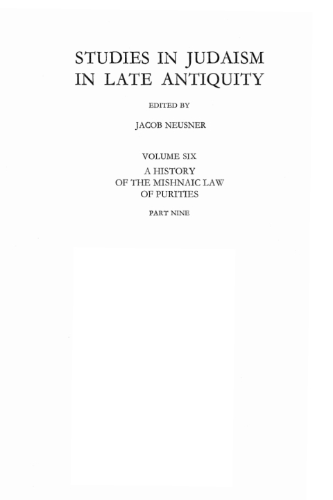 Cover image for book A History of the Mishnaic Law of Purities, Part 9