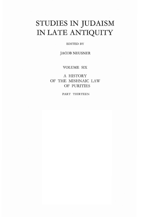 Cover image for book A History of the Mishnaic Law of Purities, Part 13