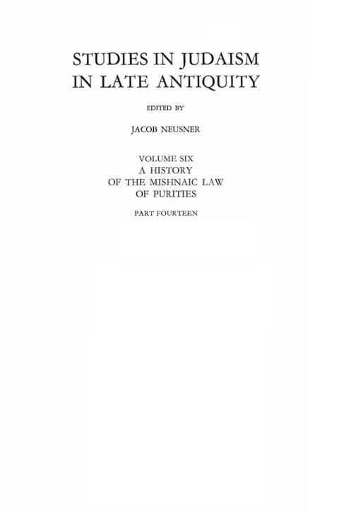 Cover image for book A History of the Mishnaic Law of Purities, Part 14